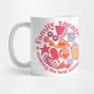 Family vacation making the best memories a cute summer time design Mug